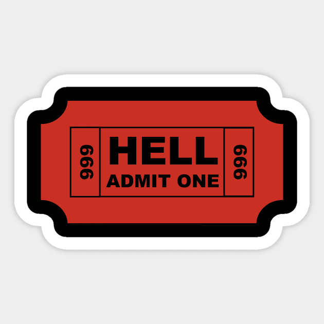 Ticket to Hell Sticker by Uncomfortablepiratecollection